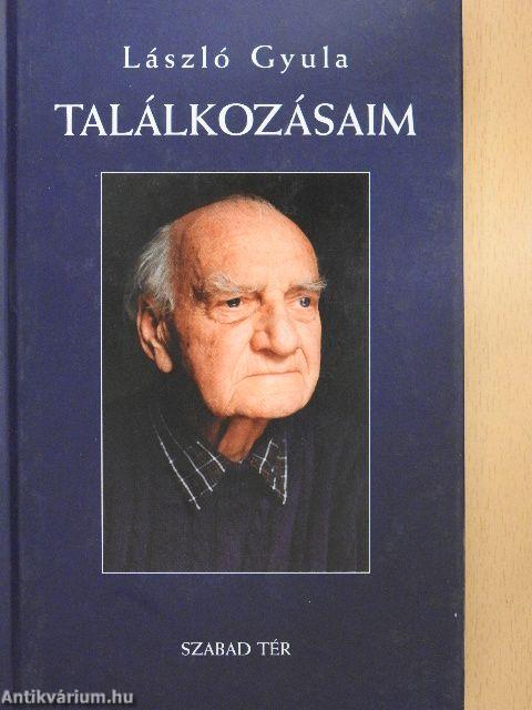 Találkozásaim