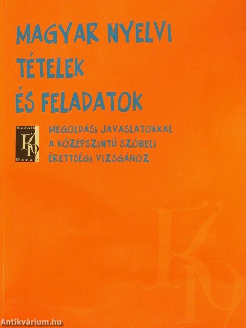 Magyar nyelvi tételek és feladatok