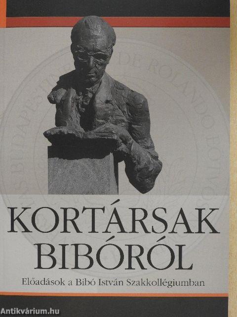 Kortársak Bibóról