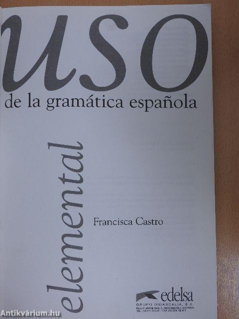 Uso de la gramática espanola - Elemental