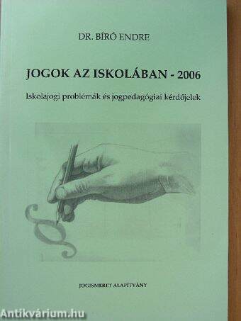 Jogok az iskolában - 2006