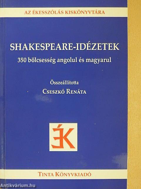 Shakespeare-idézetek/Shakespeare Quotations