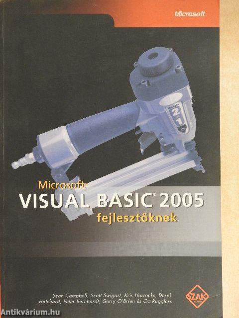 Microsoft Visual Basic 2005 fejlesztőknek