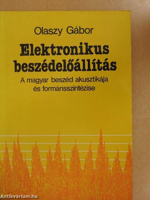 Elektronikus beszédelőállítás