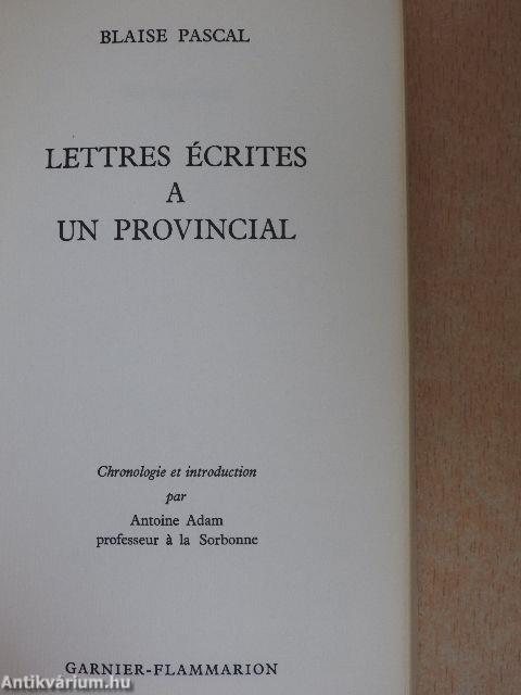 Lettres Écrites a un Provincial