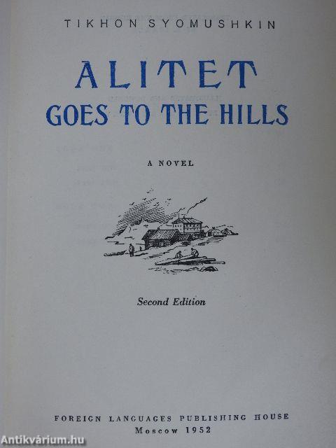 Alitet goes to the Hills