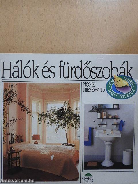 Hálók és fürdőszobák