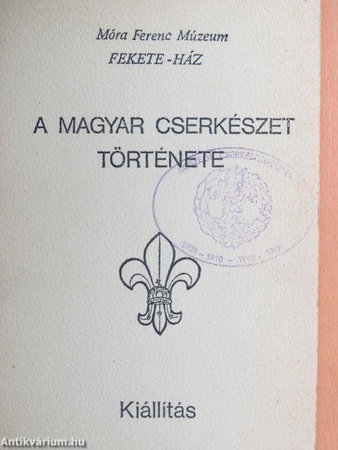 A magyar cserkészet története