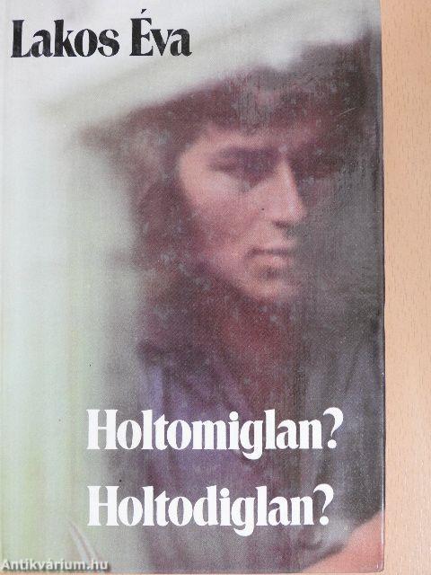 Holtomiglan? Holtodiglan?