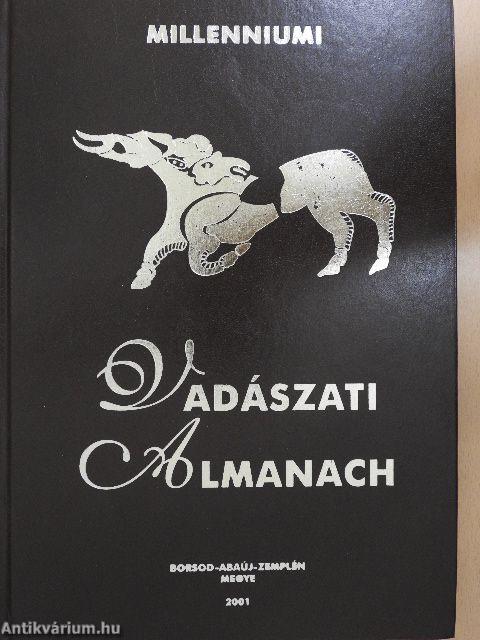 Millenniumi Vadászati Almanach - Borsod-Abaúj-Zemplén Megye 2001