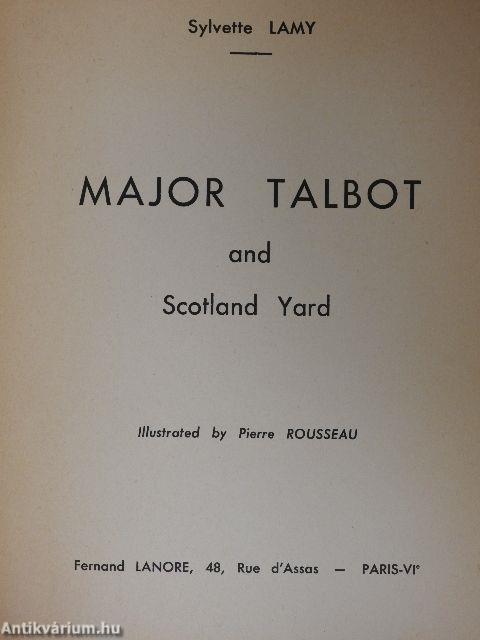 Major Talbot and Scotland Yard