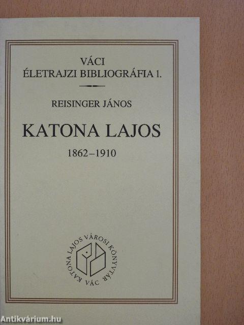 Katona Lajos 1862-1910