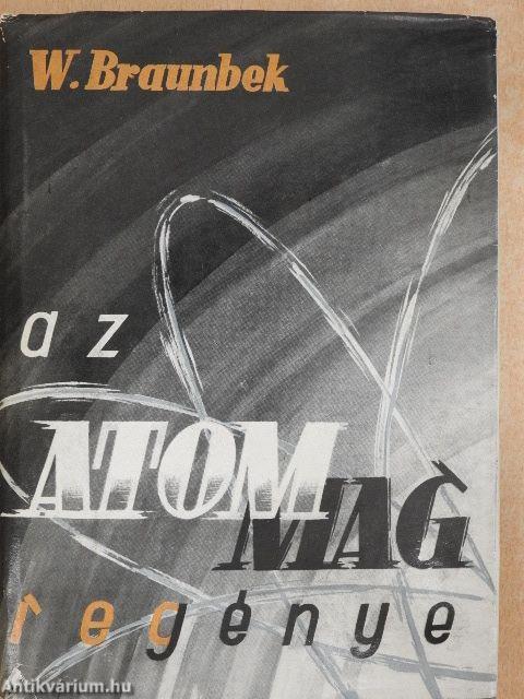 Az atommag regénye