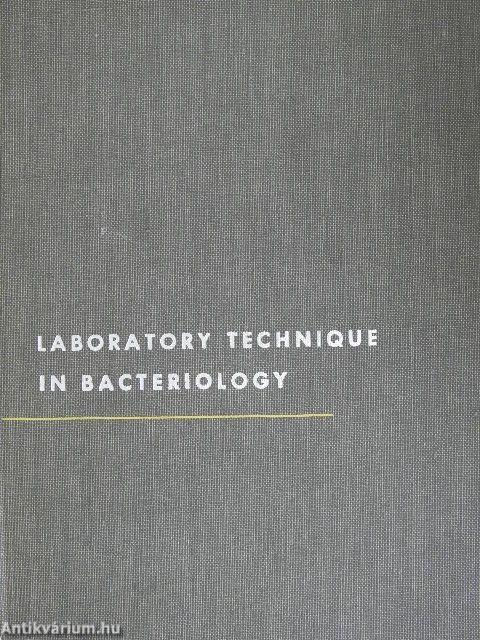 An Introduction to Laboratory Technique in Bacteriology