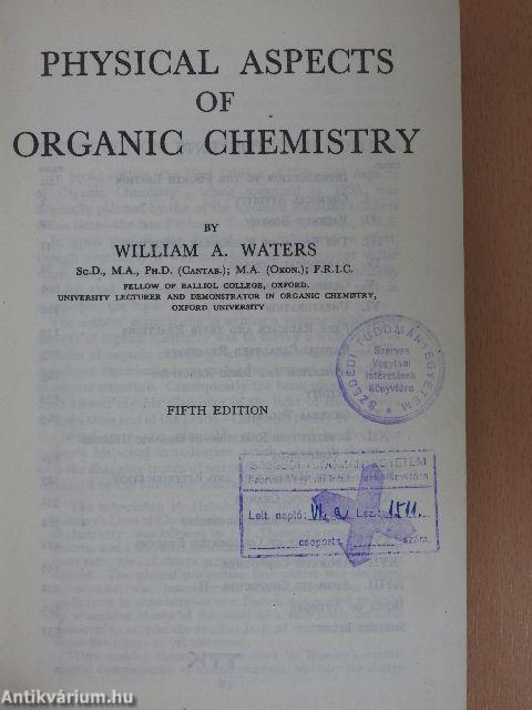 Physical Aspects of Organic Chemistry