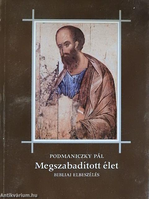 Megszabadított élet
