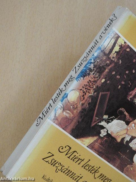 Miért lesték meg Zsuzsánnát a vének?