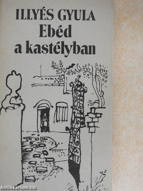 Ebéd a kastélyban