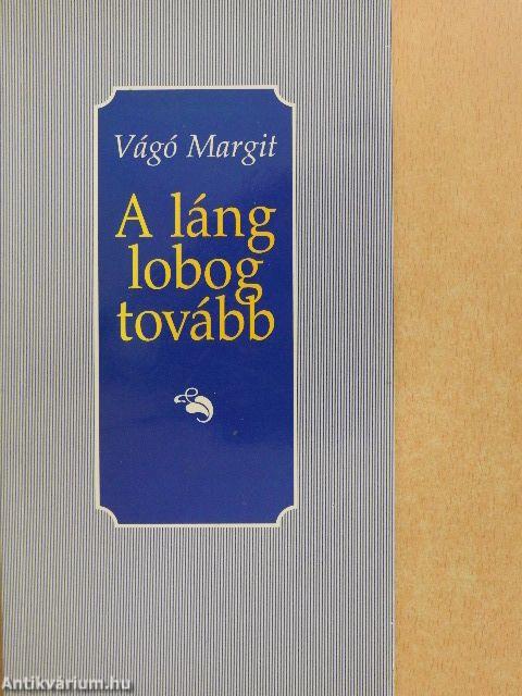 A láng lobog tovább 