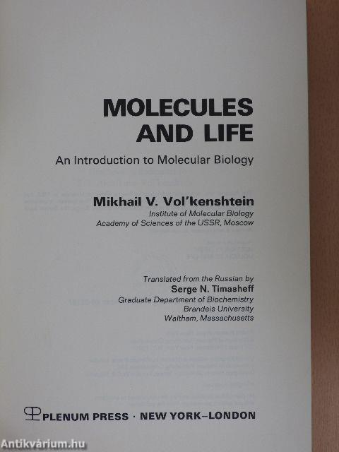 Molecules and Life