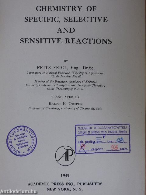 Chemistry of Specific, Selective and Sensitive Reactions