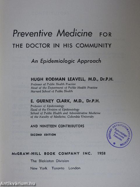 Preventive Medicine for the Doctor in His Community