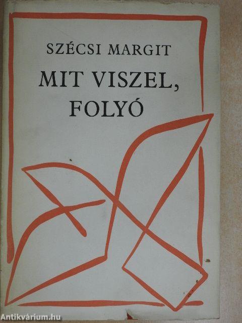 Mit viszel, folyó