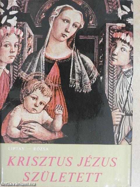 Krisztus Jézus született