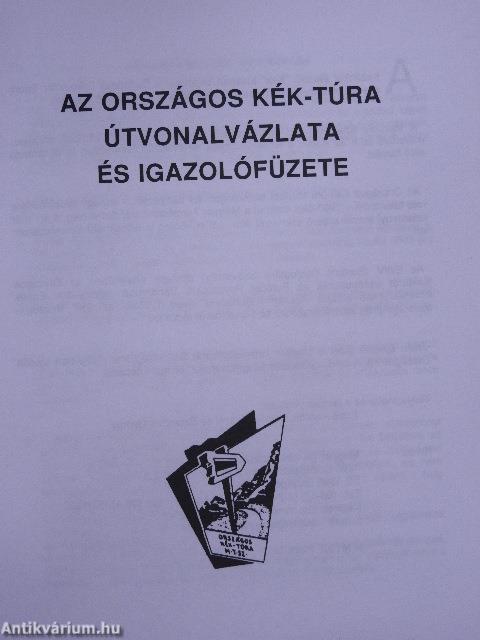 Az Országos Kék-túra útvonalvázlata és igazolófüzete