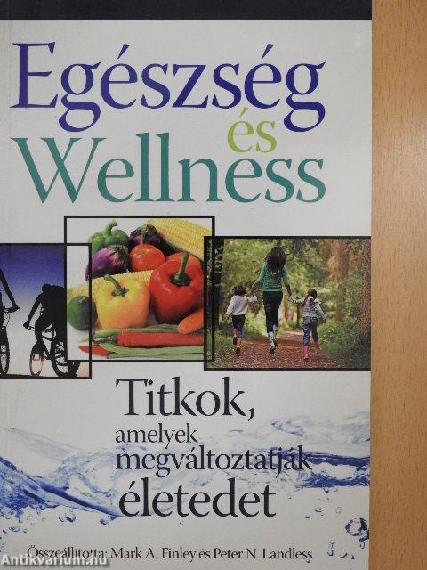 Egészség és Wellness