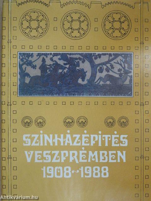 Színházépítés Veszprémben