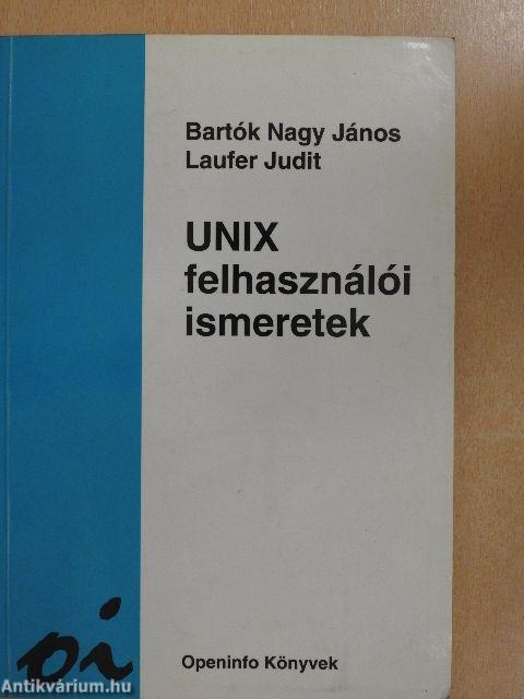 UNIX felhasználói ismeretek