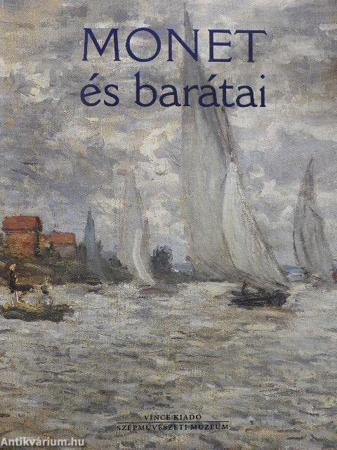 Monet és barátai