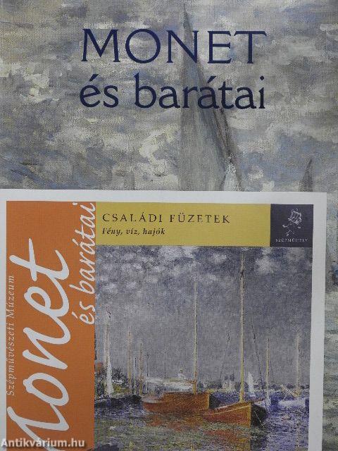 Monet és barátai