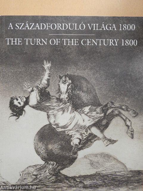 A századforduló világa 1800