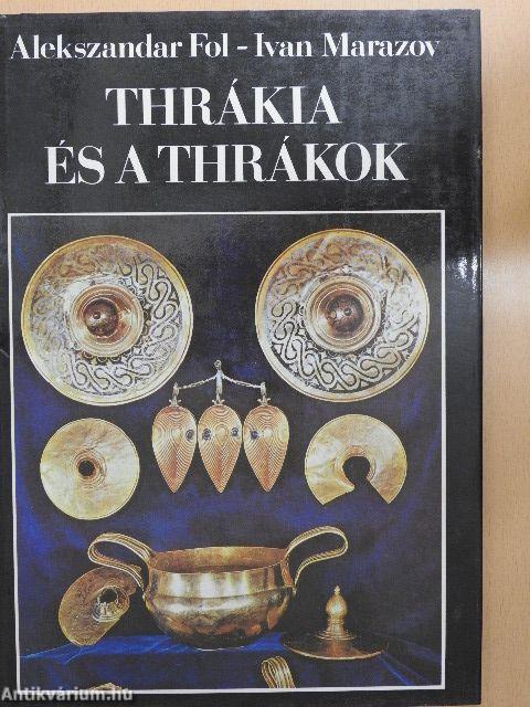 Thrákia és a thrákok