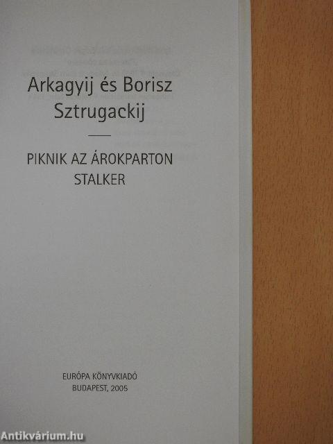 Stalker/Piknik az árokparton