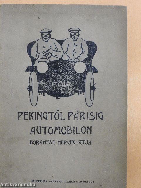 Pekingtől-Párisig automobilon (rossz állapotú)