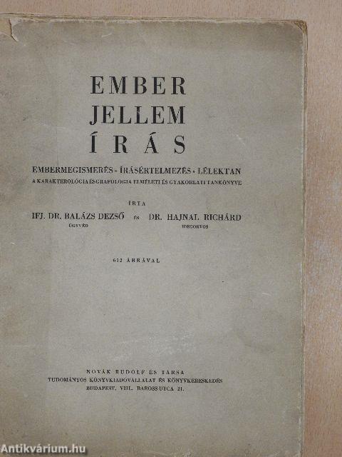 Ember, jellem, írás (rossz állapotú)