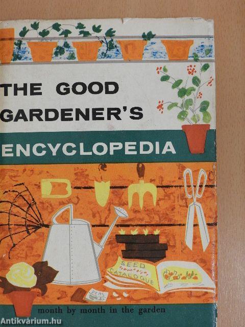 The Good Gardener's Encyclopedia