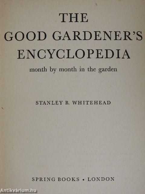 The Good Gardener's Encyclopedia