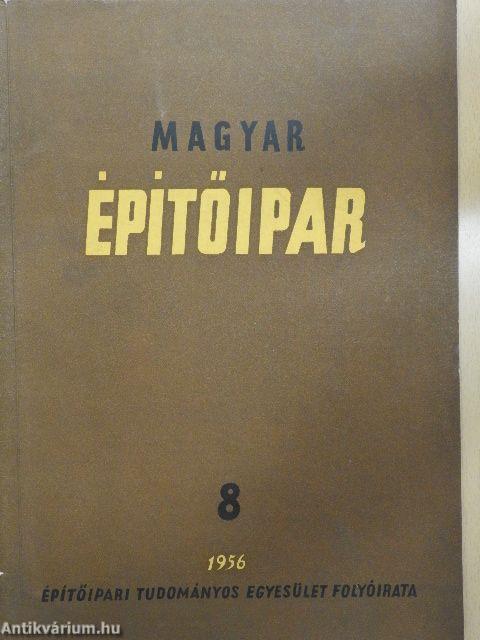 Magyar Építőipar 1956. augusztus