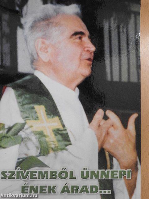 Szívemből ünnepi ének árad... - DVD-vel