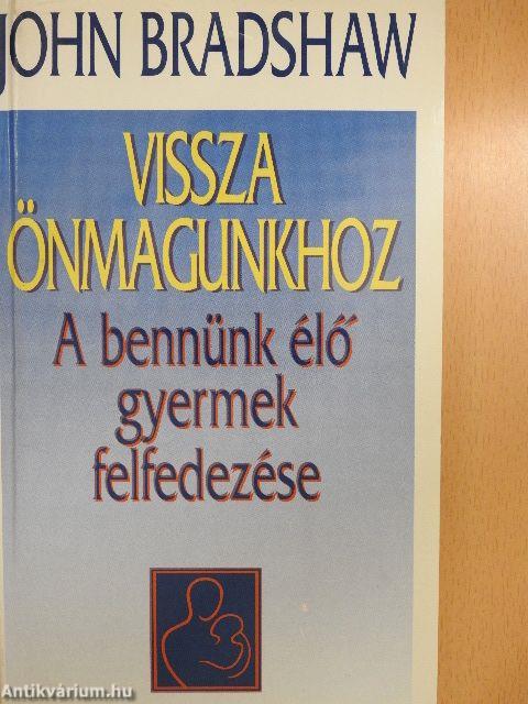 Vissza önmagunkhoz