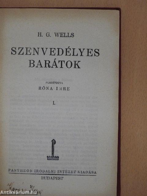 Szenvedélyes barátok I-II.