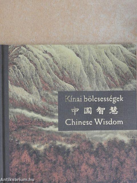 Kínai bölcsességek/Chinese Wisdom