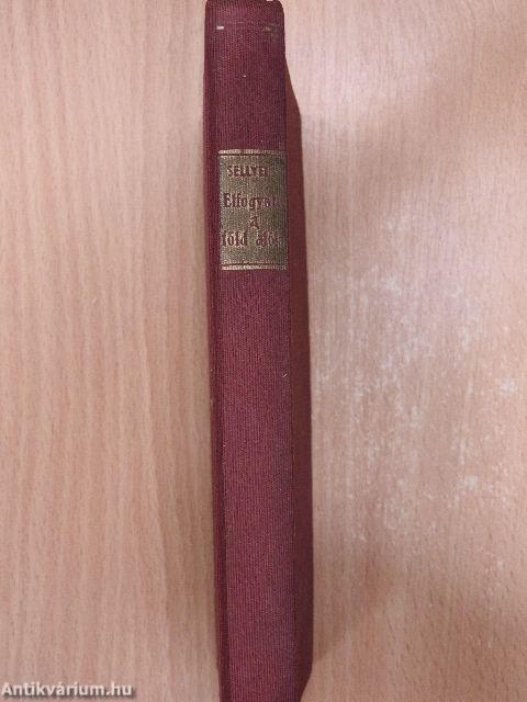 Elfogyott a föld alóla/Pecsétes élet