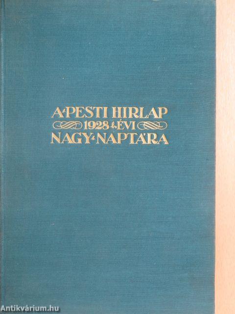 A Pesti Hirlap Nagy Naptára az 1928. szökőévre