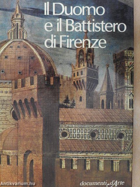 Il Duomo e il Battistero di Firenze