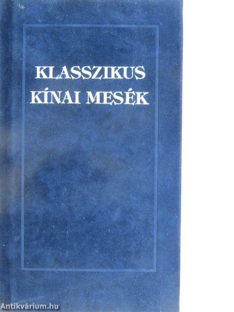 Klasszikus kínai mesék